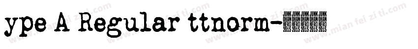 ype A Regular ttnorm字体转换